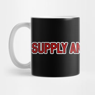 Supply and Command Mug